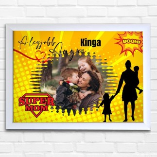 Köszöntő Anya - fekvő -super Mom anyák napi fotókollázs | MyPrintPix
